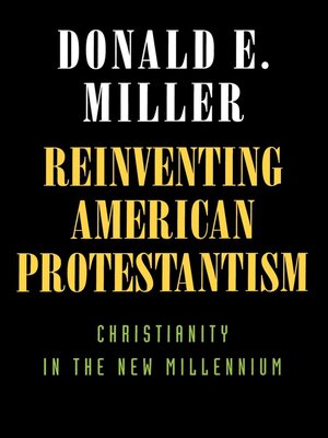 cover image of Reinventing American Protestantism
